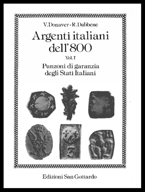 Argenti italiani dell’800 Vol.1